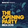 Defected Presents: The Opening Party Ibiza 2015, 2015