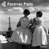 Forever Paris - Alain Bernard Denis, Pierre-André Athané & Julien Vega