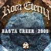 Basta Creer - 2009