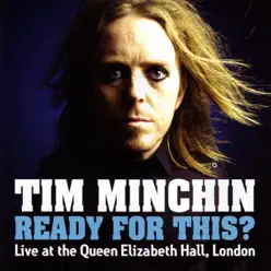 Ready for This? (Live) [Bonus Track Version] - Tim Minchin