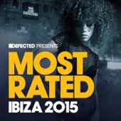 Defected Presents Most Rated Ibiza 2015 artwork