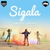 Sigala - Sweet Lovin' (feat. Bryn Christopher)