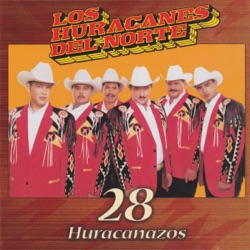 Los Huracanes del Norte - El Troquero