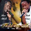 Hold on Me (Remix) [feat. Jah Cure] - Single album lyrics, reviews, download