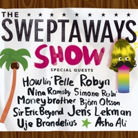 The Sweptaways Show The Sweptaways Album Music Music Lyrics