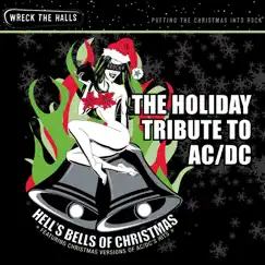 Hell's Bells of Christmas - The Holiday Tribute to AC/DC by Santa Claws & The Naughty But Nice Orchestra album reviews, ratings, credits