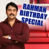 Rahman Birthday Special