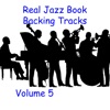 Real Jazz Book Backing Tracks Volume 5, 2015