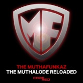 The MuthaLode (Reloaded) artwork