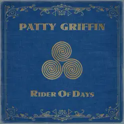Rider of Days - Single - Patty Griffin