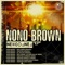 New Corner (JR From Dallas Remix) - Nono Brown lyrics