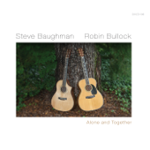 Alone and Together - Steve Baughman & Robin Bullock