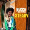 Steady (feat. Ice Prince) - Single