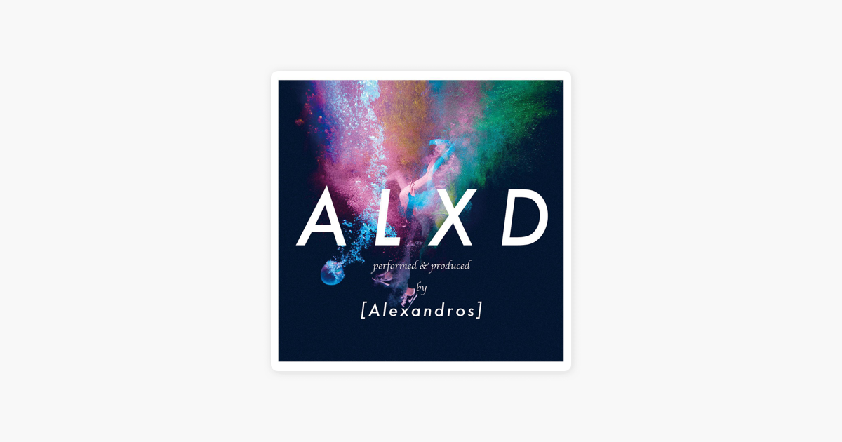 Alxd By Alexandros On Apple Music