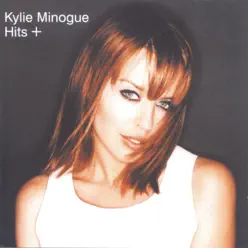 Hits + - Kylie Minogue