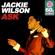 Ask (Remastered) - Jackie Wilson