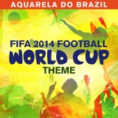 Aquarela Do Brazil - FIFA 2014 Football World Cup Theme (Cover Version) artwork