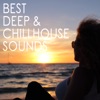 Best Deep & Chillhouse Sounds