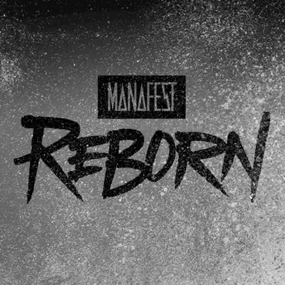 Reborn - Single - Manafest