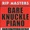 Bare Knuckle Piano