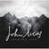 Love Is Kind - John Lucas