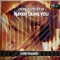 Never Leave You (Kritikal Mass Remix) - Divine Inspiration lyrics