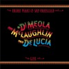 Paco De Lucia, John McLaughlin, Al Di Meola - Guardian Angel