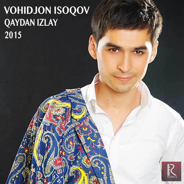 VOHIDJON ISOQOV PIRIVT МРЗ СКАЧАТЬ БЕСПЛАТНО VOHIDJON ISOQOV PIRIVT МРЗ СКАЧАТЬ БЕСПЛАТНО