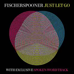 Just Let Go - EP - Fischerspooner