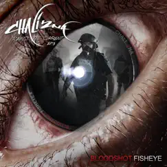 Bloodshot Fisheye - Against the Current EP.3 by Chali 2na album reviews, ratings, credits