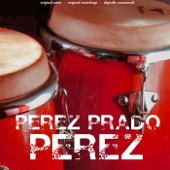 Perez Prado - Music Makers