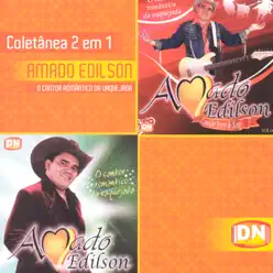 Amado Edilson - Coletânea 2 em 1 - Amado Edílson