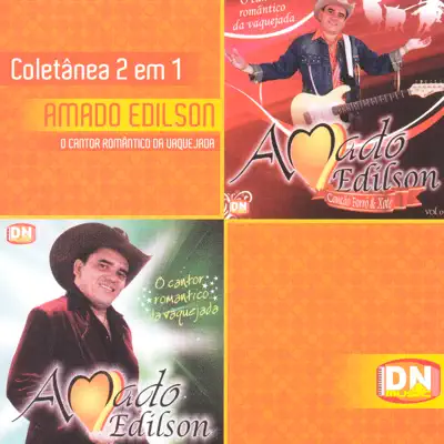Amado Edilson - Coletânea 2 em 1 - Amado Edílson Amado Edilson - Coletânea 2 em 1 - Amado Edílson