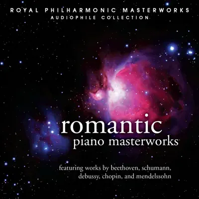 Romantic Piano Masterworks - Royal Philharmonic Orchestra