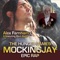MockingJay Epic Rap (feat. Bart Baker) - Alex Farnham lyrics