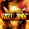 Vazilando - Single album lyrics, reviews, download