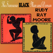The Sensuous Black Man and Woman - Rudy Ray Moore