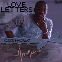Love Letters by Adison Hardyway album reviews, ratings, credits