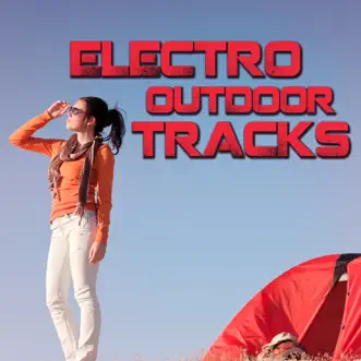 Electro Outdoor Tacks by Various Artists album reviews, ratings, credits