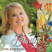 Bridges - Lynn Anderson