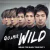 THE BLAQ%' TOUR, Pt. 1 - Wild album lyrics, reviews, download