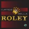 Roley - Curtis B & Bella lyrics