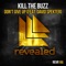 Don't Give Up (feat. David Spekter) - Kill The Buzz lyrics