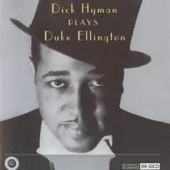 Dick Hyman Plays Duke Ellington by Dick Hyman album reviews, ratings, credits