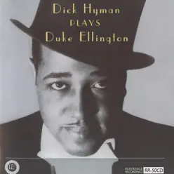 Dick Hyman Plays Duke Ellington - Dick Hyman Dick Hyman Plays Duke Ellington - Dick Hyman