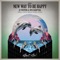 New Way to Be Happy (Club Mix) - Le Visiteur & Jova Radevska lyrics