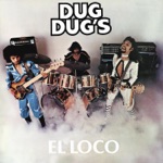 Los Dug Dug's - Joy to People (Alegría para la Gente)