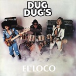 Los Dug Dug's - Stupid People (Gente Estúpida)