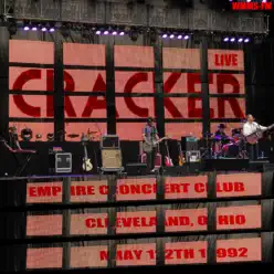 Live At Empire Concert Club, Cleveland Oh, wmms-fm Broadcast, 12th May 1992 (Remastered) - Cracker