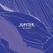 Jupiter - Tiki Nights